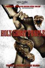 Watch Holy Ghost People 5movies