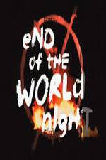 Watch End Of The World Night 5movies