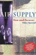 Watch Air Supply Now and Forever 5movies
