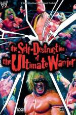 Watch The Self Destruction of the Ultimate Warrior 5movies