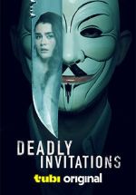 Watch Deadly Invitations 5movies