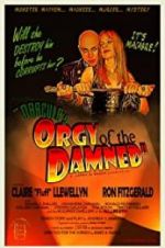 Watch Dracula\'s Orgy of the Damned 5movies