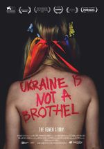 Watch Ukraine Is Not a Brothel 5movies