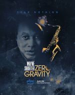 Watch Wayne Shorter: Zero Gravity 5movies