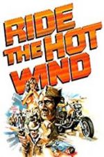 Watch Ride the Hot Wind 5movies