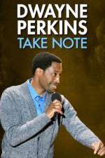 Watch Dwayne Perkins Take Note 5movies