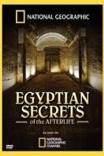 Watch National Geographic - Egyptian Secrets of the Afterlife 5movies