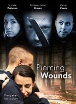 Watch Piercing Wounds 5movies