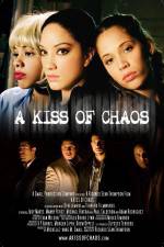 Watch A Kiss of Chaos 5movies