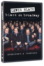 Watch Lewis Black: Black on Broadway 5movies