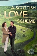 Watch A Scottish Love Scheme 5movies