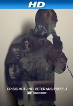 Watch Crisis Hotline: Veterans Press 1 (Short 2013) 5movies