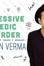 Watch Sapan Verma: Obsessive Comedic Disorder 5movies