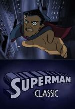 Watch Superman Classic (Short 2011) 5movies