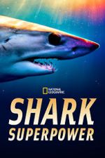 Watch Shark Superpower (TV Special 2022) 5movies