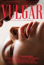 Watch Vulgar 5movies