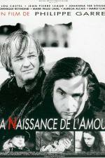 Watch La naissance de l'amour 5movies