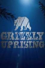 Watch Grizzly Uprising 5movies