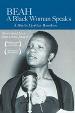 Watch Beah: A Black Woman Speaks 5movies