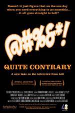 Watch Quite Contrary 5movies
