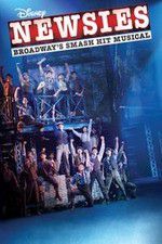 Watch Disney\'s Newsies the Broadway Musical 5movies