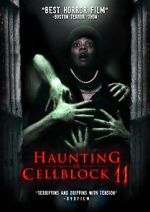 Watch Haunting of Cellblock 11 5movies
