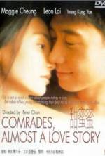 Watch Comrades: Almost a Love Story 5movies