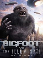 Watch Bigfoot vs the Illuminati 5movies