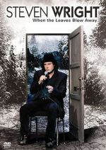 Watch Steven Wright: When the Leaves Blow Away 5movies