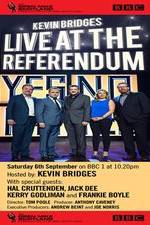 Watch Kevin Bridges Live At The Referendum 5movies