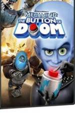 Watch Megamind: The Button of Doom 5movies