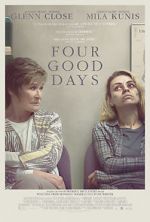 Watch Four Good Days 5movies