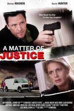 Watch A Matter of Justice 5movies