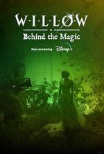 Watch Willow: Behind the Magic (Short 2023) 5movies