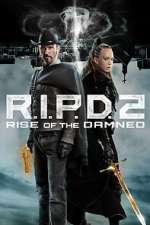 Watch R.I.P.D. 2: Rise of the Damned 5movies