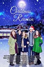 Watch The Christmas Reunion 5movies
