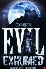 Watch Evil Exhumed 5movies
