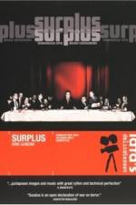 Watch Surplus Terrorized Into Being Consumers 5movies