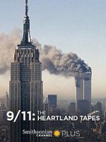 Watch 9/11: The Heartland Tapes 5movies