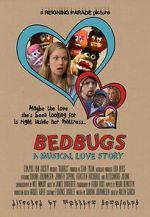 Watch Bedbugs: A Musical Love Story (Short 2014) 5movies