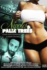 Watch Nipples & Palm Trees 5movies