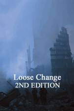 Watch Loose Change: Second Edition 5movies