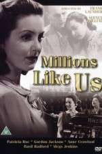 Watch Millions Like Us 5movies