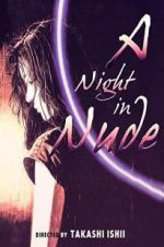 Watch A Night in Nude 5movies