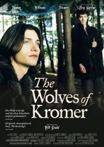 Watch The Wolves of Kromer 5movies