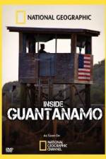 Watch NationaI Geographic Inside the Wire: Guantanamo 5movies