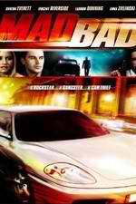 Watch Mad Bad 5movies