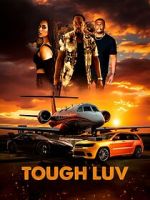 Watch Tough Luv 5movies