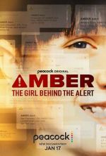 Watch Amber: The Girl Behind the Alert 5movies