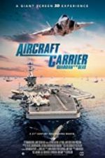 Watch Aircraft Carrier: Guardian of the Seas 5movies